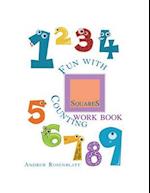 Fun with Counting Squares Work Book