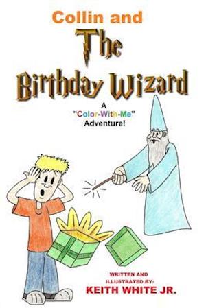 Collin and The Birthday Wizard