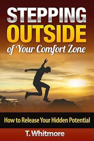 Stepping Outside of Your Comfort Zone