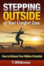 Stepping Outside of Your Comfort Zone