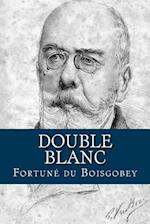 Double Blanc