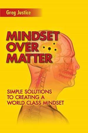 Mindset Over Matter