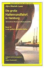 Hafenrundfahrt in Hamburg - Eine Illustrierte Reise Durch Den Hafen