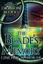 The Blade's Memory