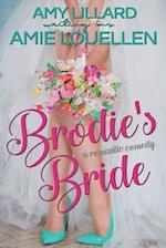 Brodie's Bride: a romantic comedy 