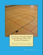 The Great Newfoundland and Labrador Phys. Ed. Teachers' Resource