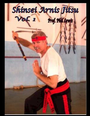 Shinsei Arnis, Vol. 1