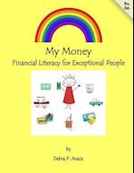 My Money Financial Literacy for Exceptional People