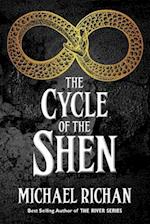 The Cycle of the Shen