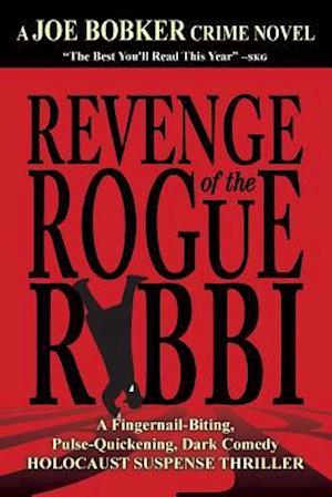 Revenge of the Rogue Rabbi