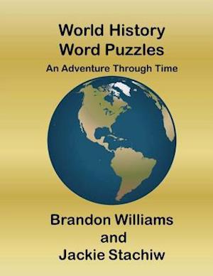 World History Word Puzzles: An Adventure Through Time