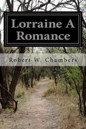 Lorraine a Romance