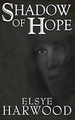 Shadow of Hope