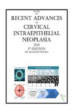 Notes of Recent Advances in Cervical Intraepithelial Neoplasia