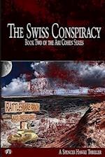 The Swiss Conspiracy