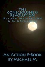 The Consciousness Revolution