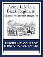 Army Life in a Black Regiment