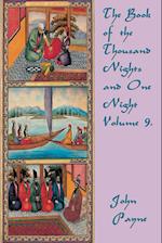 The Book of the Thousand Nights and  One Night Volume 9.