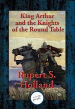 King Arthur and the Knights of the Round Table