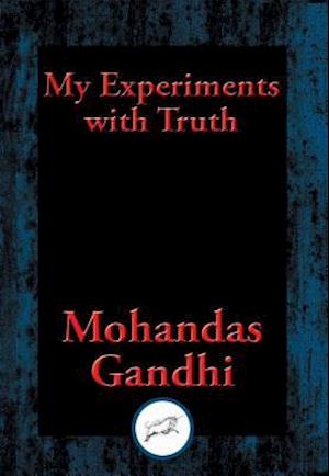 My Experiments with Truth