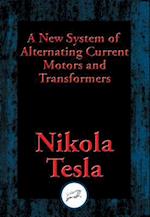 New System of Alternating Current Motors and Transformers