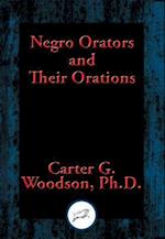 Negro Orators and Their Orations