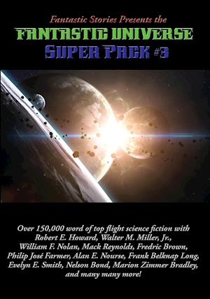 Fantastic Stories Presents the Fantastic Universe Super Pack #3