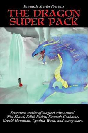 Fantastic Stories Presents The Dragon Super Pack