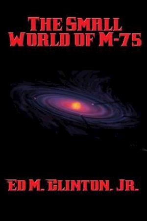 Small World of M-75