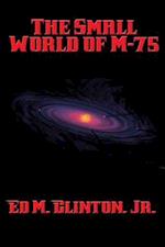 Small World of M-75