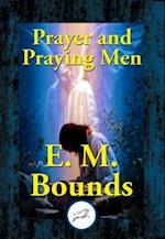 Prayer and Praying Men