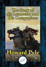 Story of Sir Launcelot and His Companions