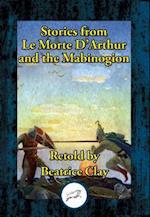 Stories from Le Morte D'Arthur and the Mabinogion