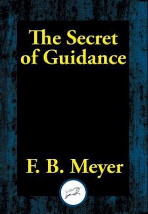 Secret of Guidance