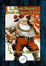 L. Frank Baum's Book of Santa Claus