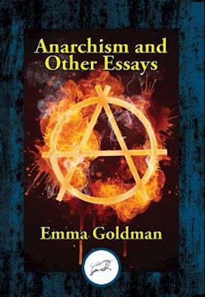 Anarchism and Other Essays