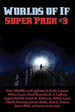 Worlds of If Super Pack #3