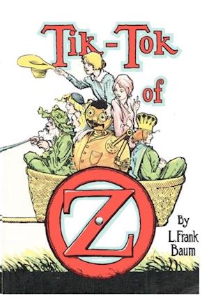 Illustrated Tik-Tok of Oz