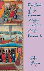 The Book of the Thousand Nights and One Night Volume 9