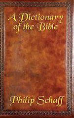 A Dictionary of the Bible