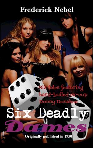 Six Deadly Dames