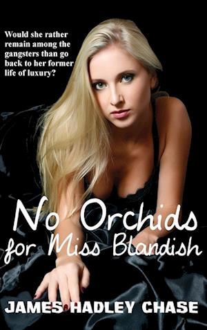 No Orchids for Miss Blandish