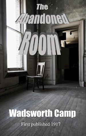 The Abandoned Room