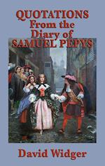 Quotations from the Diary of Samuel Pepys