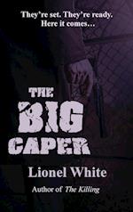 The Big Caper