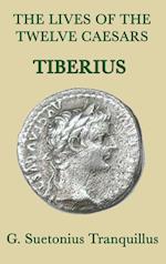 The Lives of the Twelve Caesars -Tiberius-