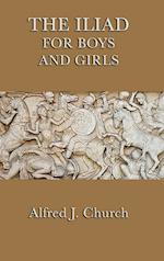 The Iliad for Boys and Girls