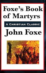 Foxe's Book of Martyrs