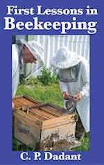 First Lessons in Beekeeping