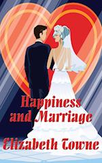 Happiness and Marriage